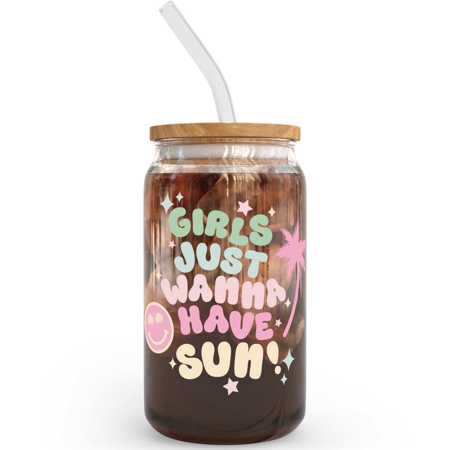 Girls Just Wanna Have Sun | Clear Can Glass