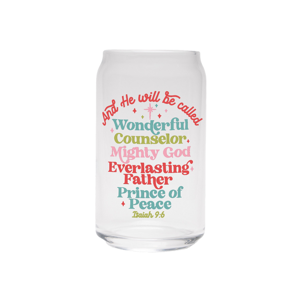 Isaiah 9:6 | Clear Can Glass