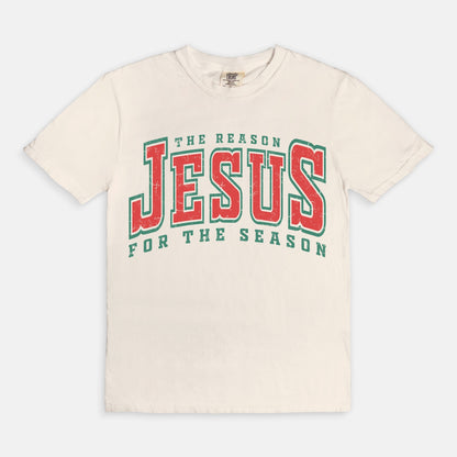 Jesus Is The Reason For The Season | T-Shirt