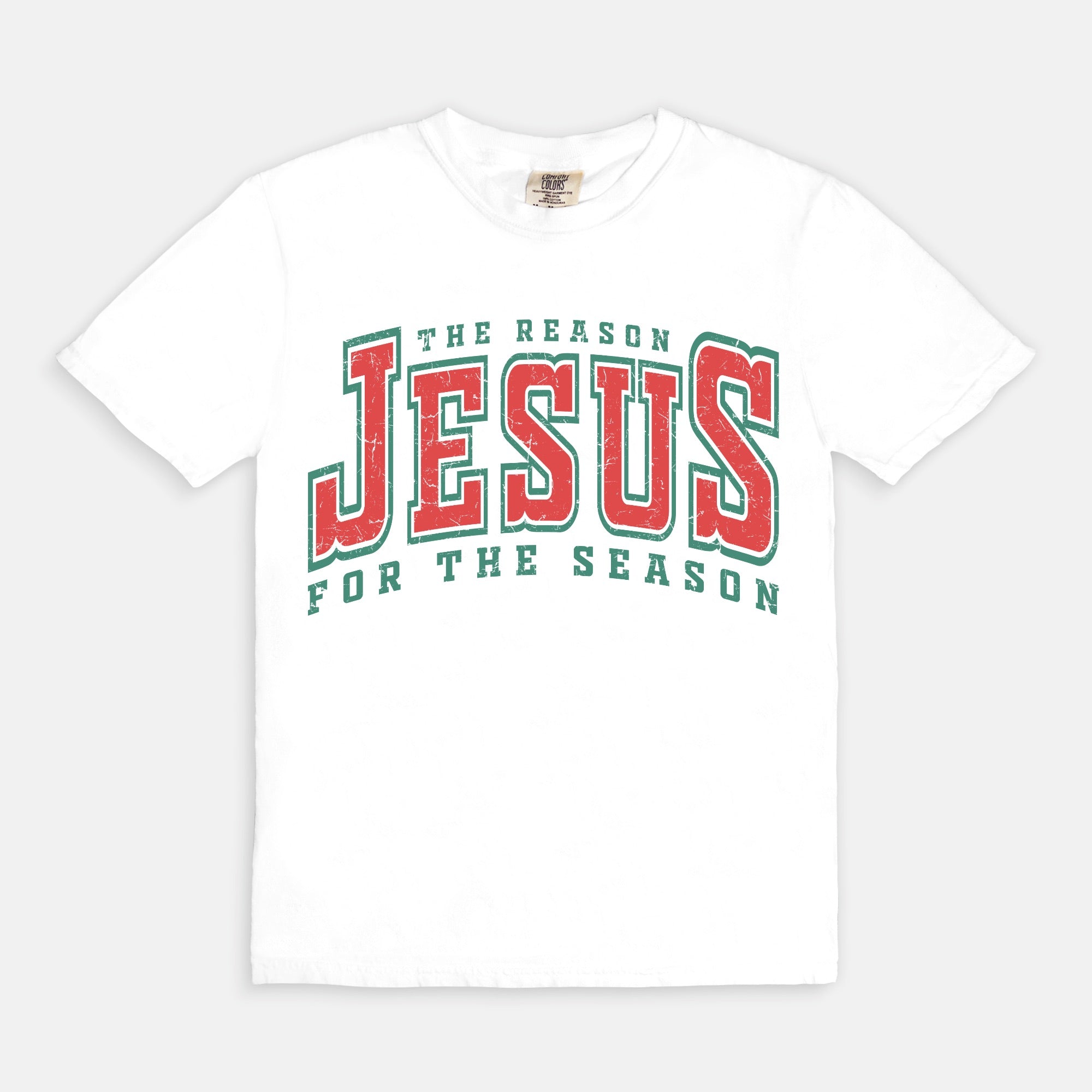 Jesus Is The Reason For The Season | T-Shirt
