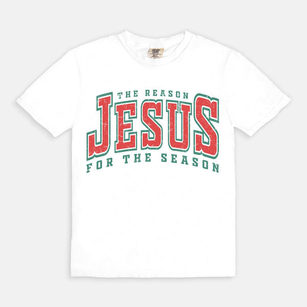 Jesus Is The Reason For The Season | T-Shirt
