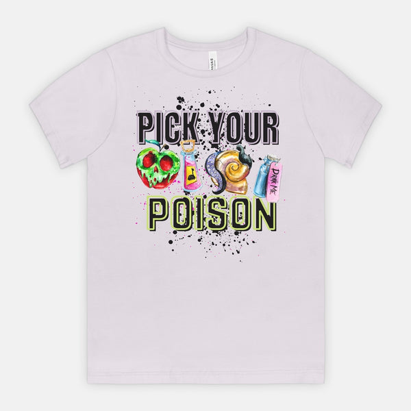 Pick Your Poison | T-Shirt