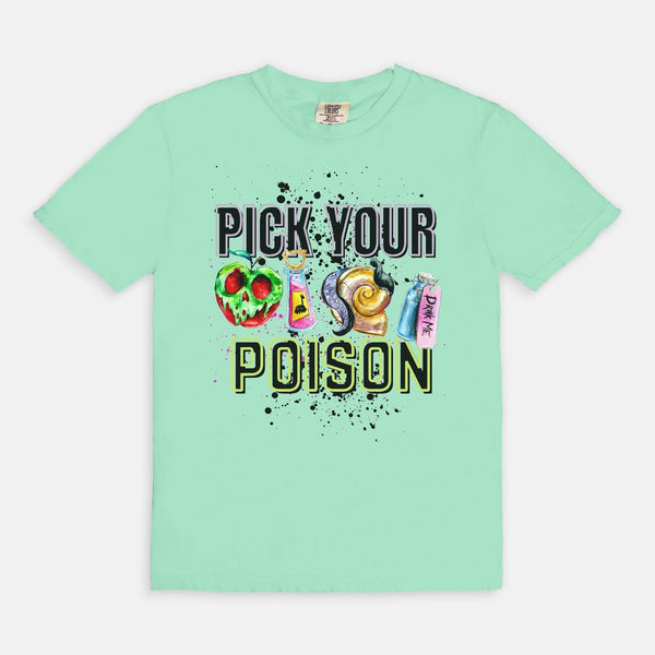 Pick Your Poison | T-Shirt