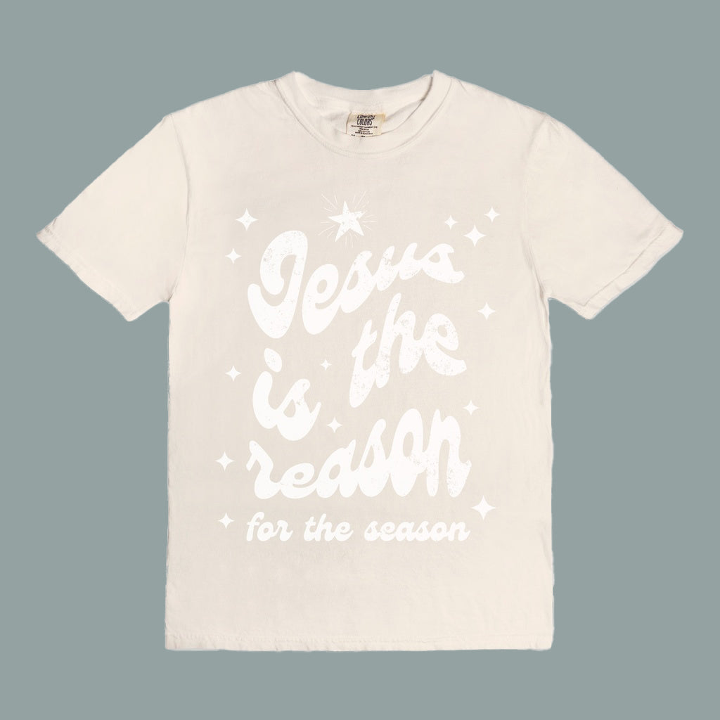 Jesus Is The Reason | T-Shirt