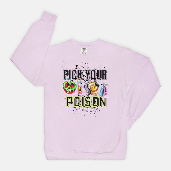 Pick Your Poison | Sweatshirt