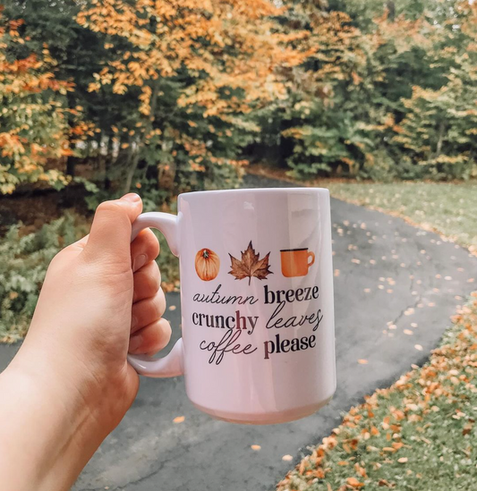 Autumn Breeze, Crunchy Leaves, Coffee Please