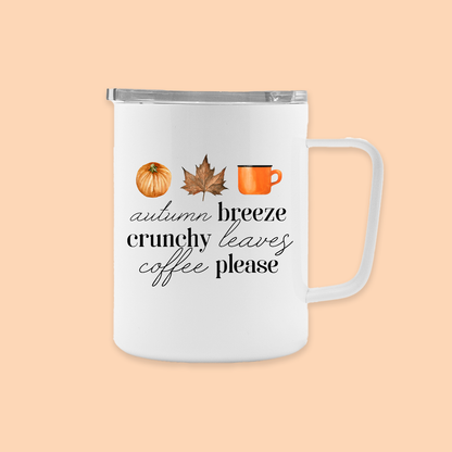 Autumn Breeze, Crunchy Leaves, Coffee Please