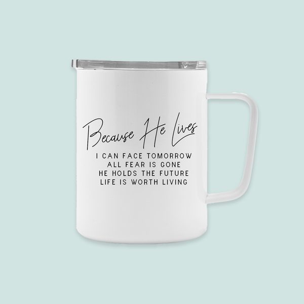 Because He Lives