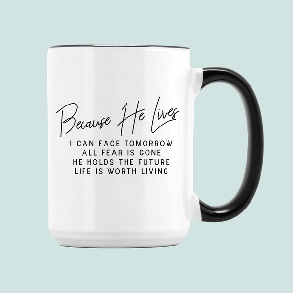 Because He Lives
