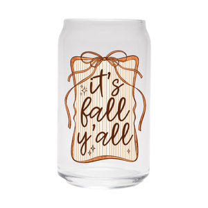 It's Fall Y'all | Clear Can Glass