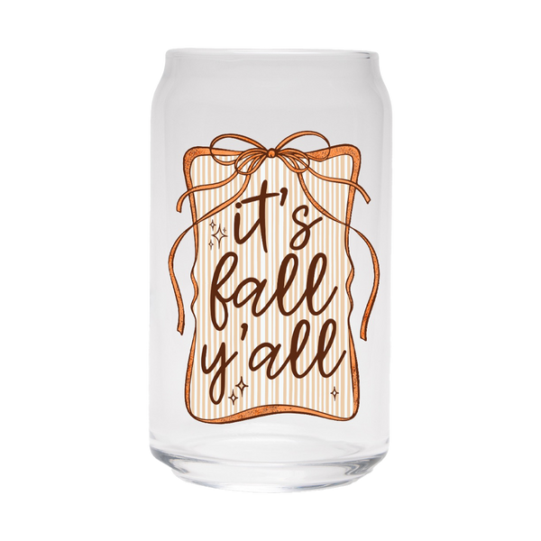 It's Fall Y'all | Clear Can Glass