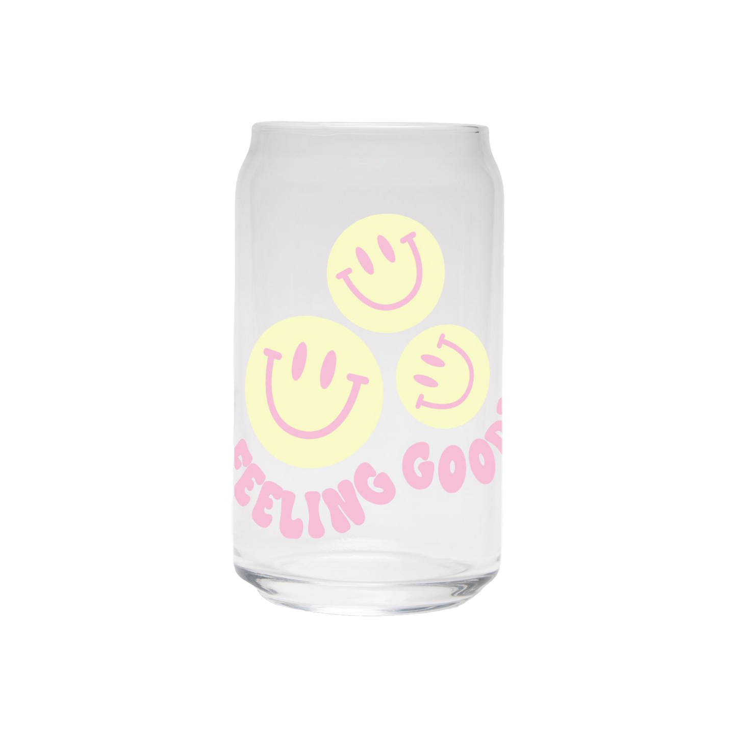 Feeling Good! | Clear Can Glass