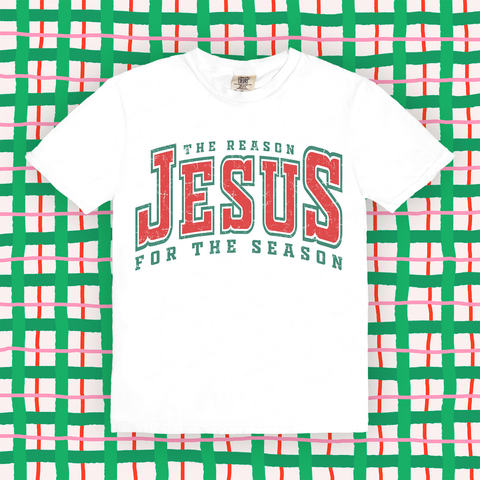 Jesus Is The Reason For The Season | T-Shirt