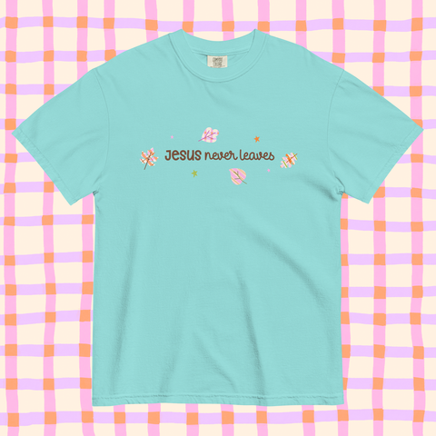 Jesus Never Leaves | T-Shirt