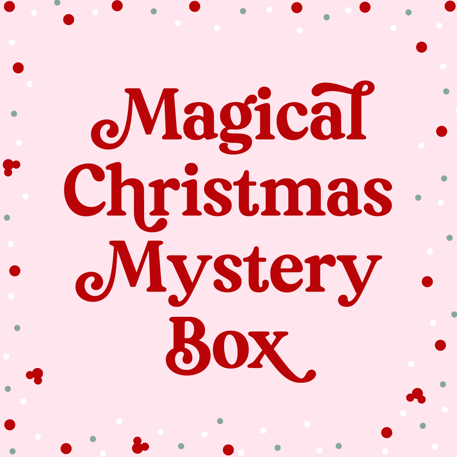 Magical Christmas Mystery Box