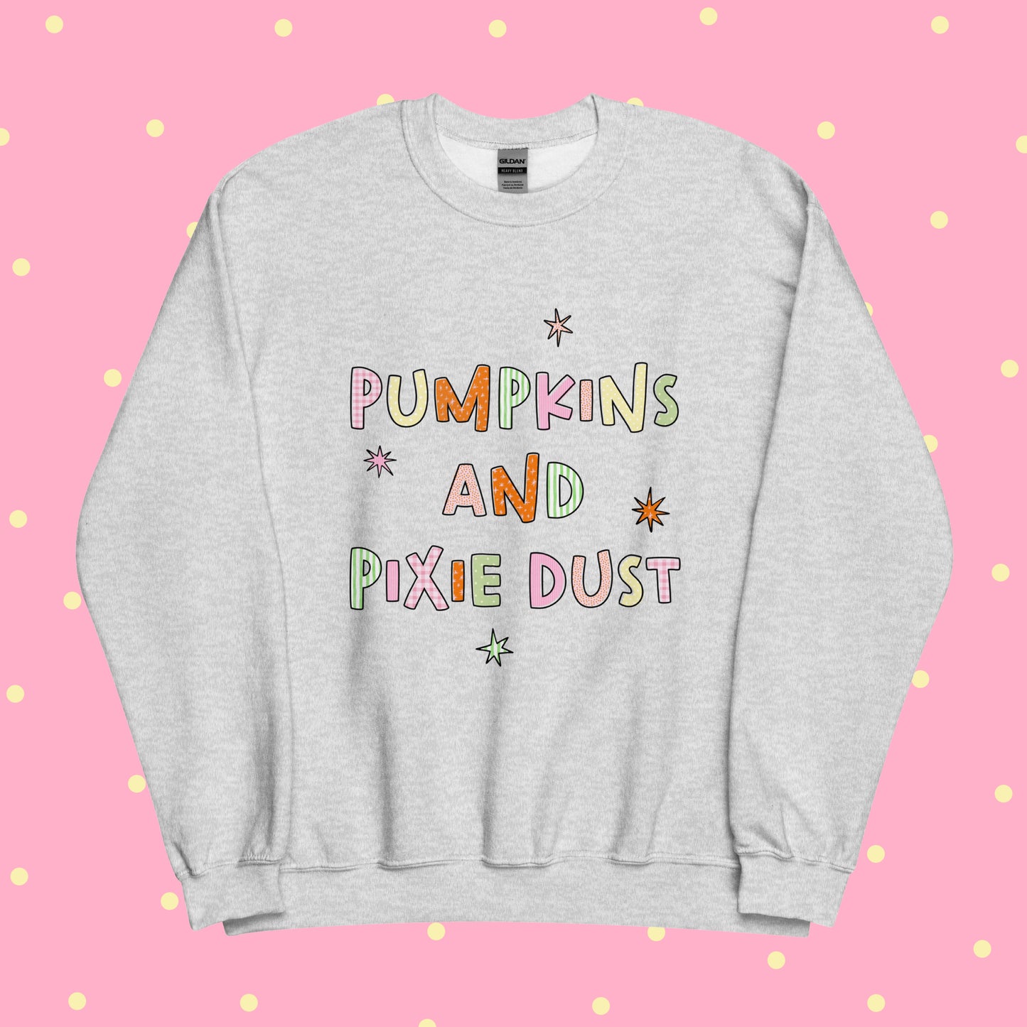 Pumpkins & Pixie Dust | Sweatshirt