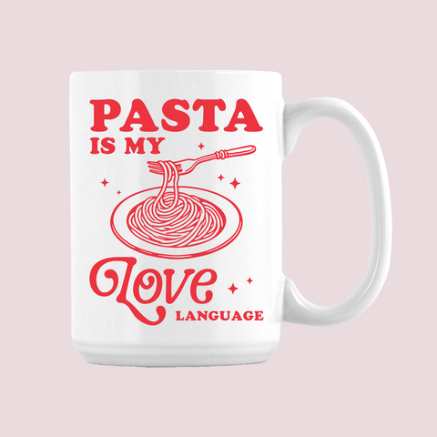 Pasta Is My Love Language