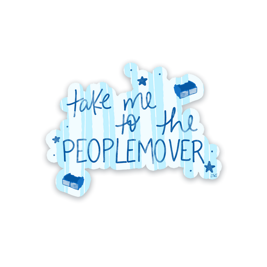 Take Me To The People Mover | Sticker