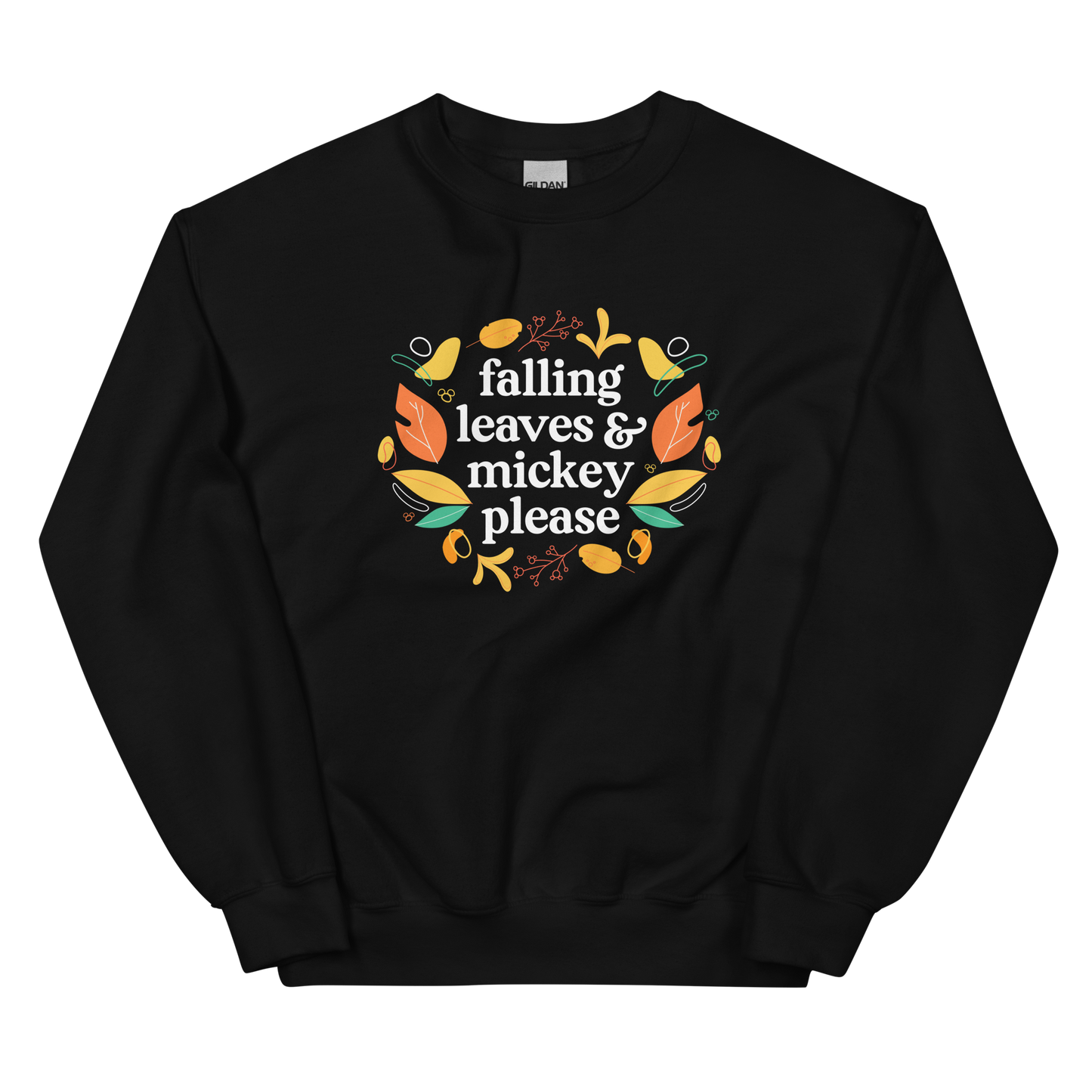 Falling Leaves & Mickey Please | Sweatshirt