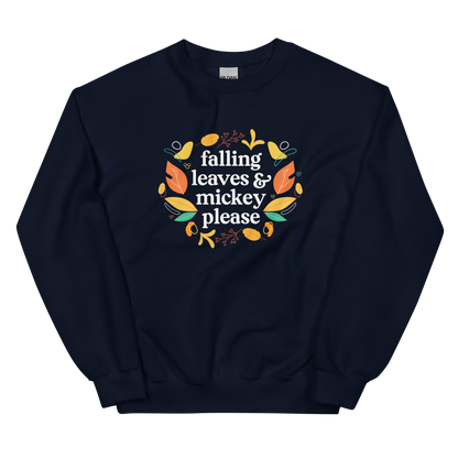 Falling Leaves & Mickey Please | Sweatshirt