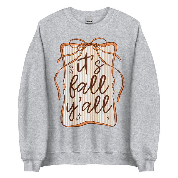 It's Fall Y'all | Sweatshirt