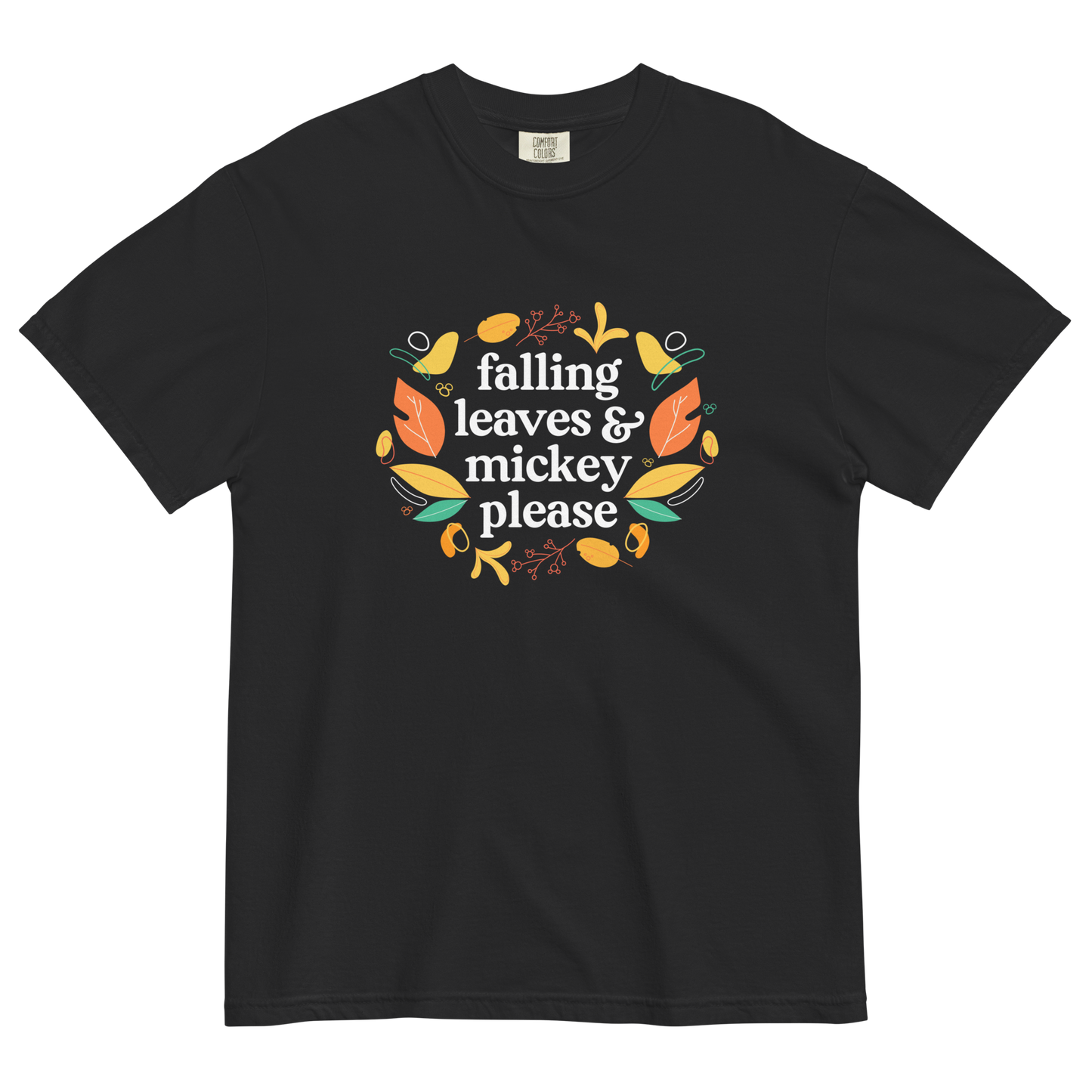 Falling Leaves & Mickey Please | T-Shirt