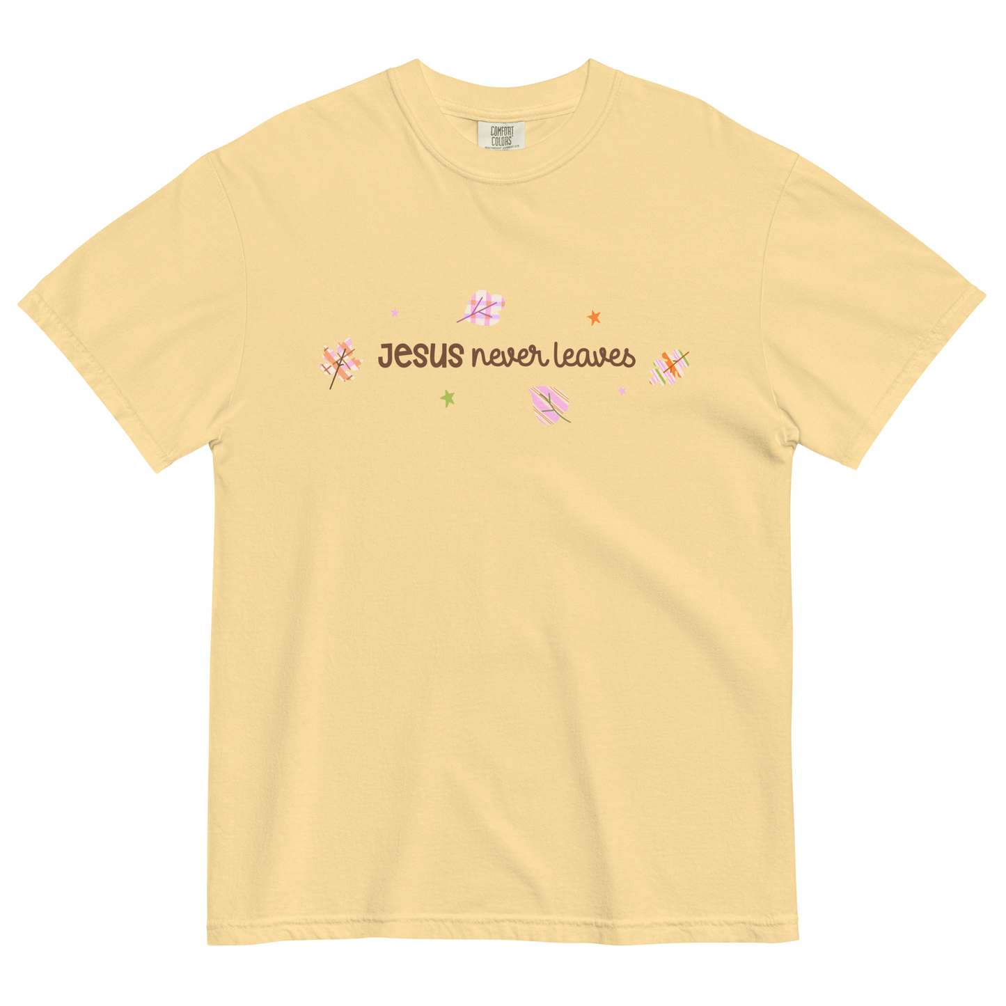 Jesus Never Leaves | T-Shirt