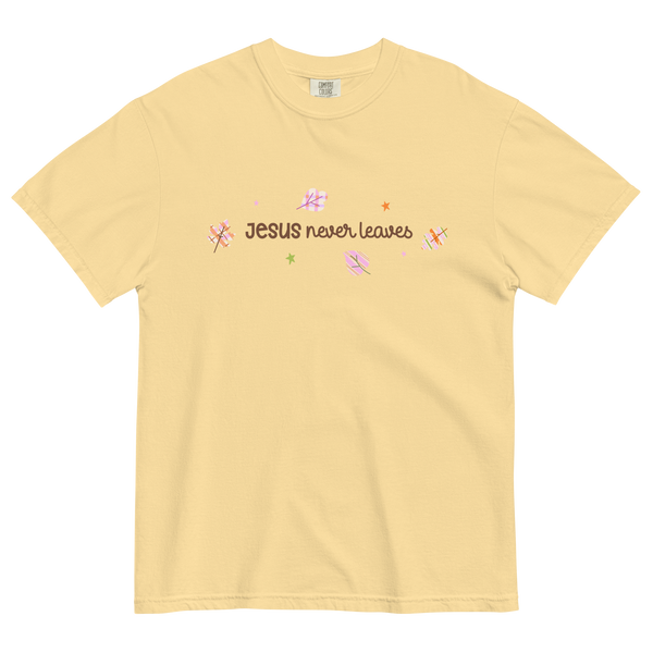 Jesus Never Leaves | T-Shirt