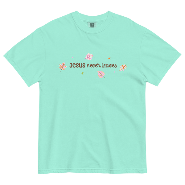 Jesus Never Leaves | T-Shirt