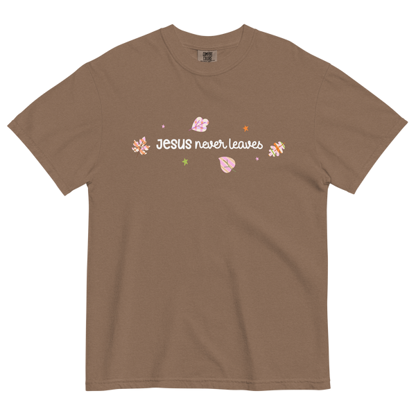 Jesus Never Leaves | T-Shirt