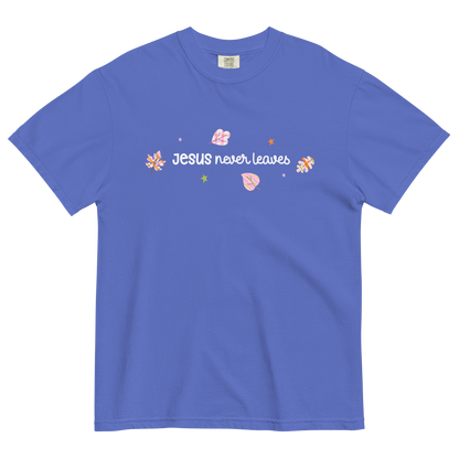 Jesus Never Leaves | T-Shirt