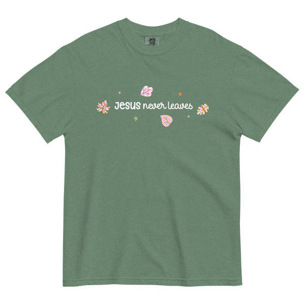 Jesus Never Leaves | T-Shirt