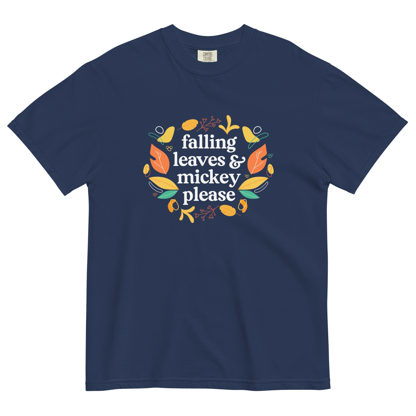 Falling Leaves & Mickey Please | T-Shirt