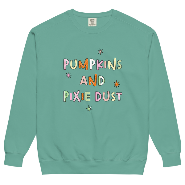 Pumpkins & Pixie Dust | Sweatshirt