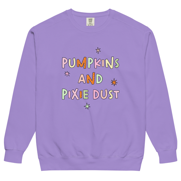 Pumpkins & Pixie Dust | Sweatshirt