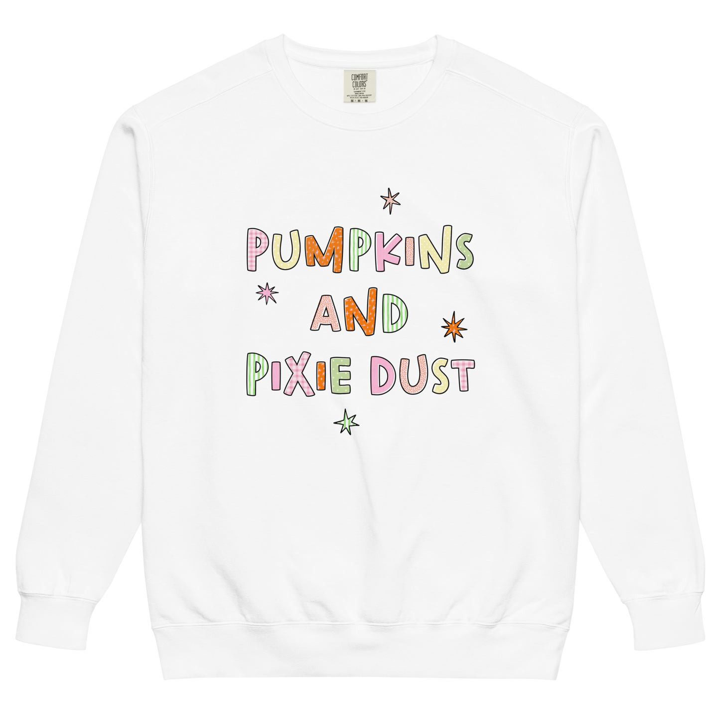 Pumpkins & Pixie Dust | Sweatshirt