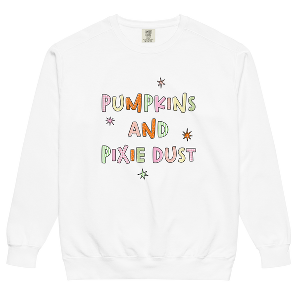 Pumpkins & Pixie Dust | Sweatshirt