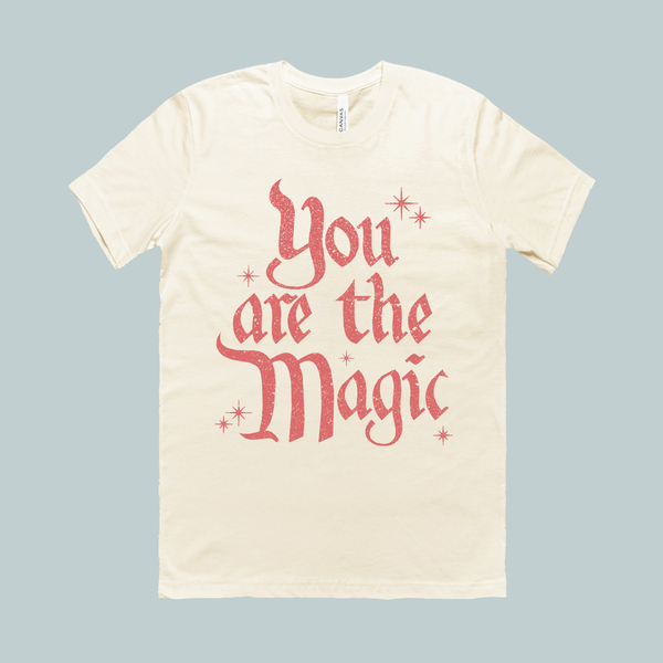 You Are The Magic | T-Shirt