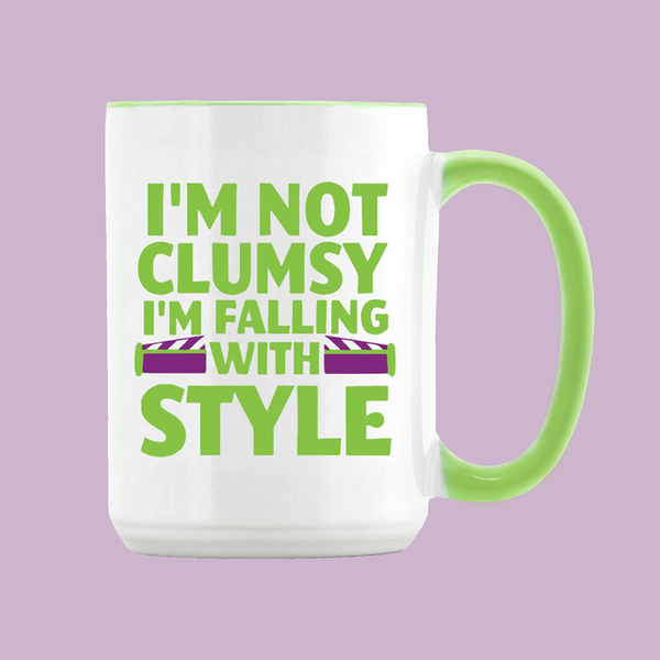 I'm Not Clumsy I'm Falling With Style